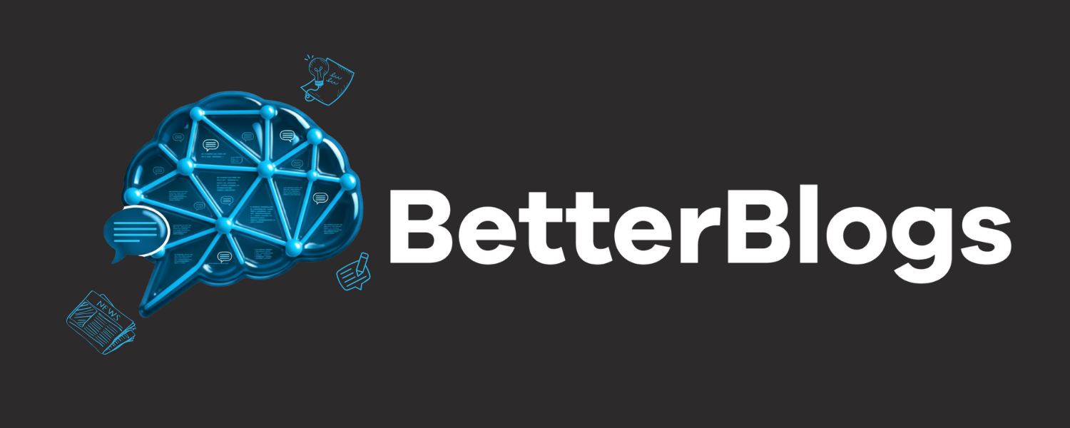 BetterBlogs